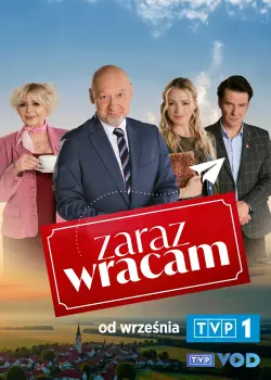 Zaraz Wracam Poster